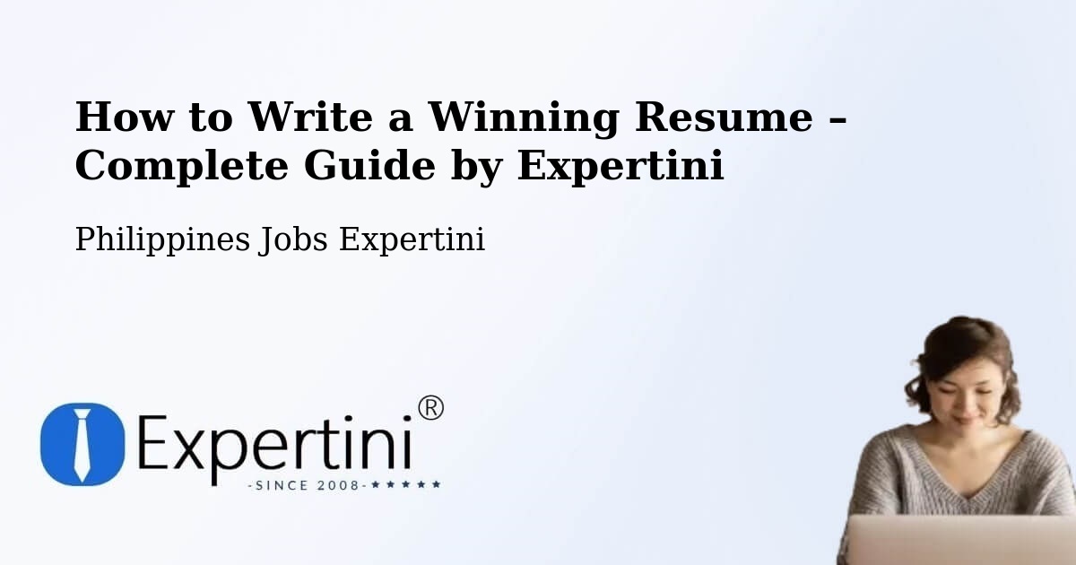 Resume Writing Guide for Job Seekers – Bacoor - Bacoor, Philippines Jobs Expertini
